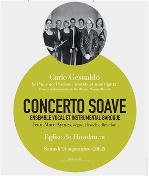 Affiche de Concerto Soave | Le Prince des passions