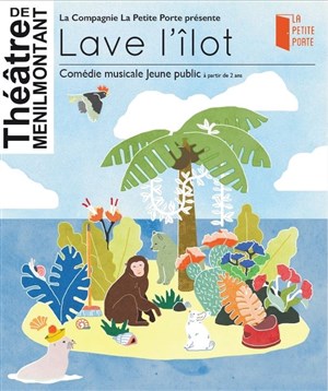 Affiche de Lave l'Îlot