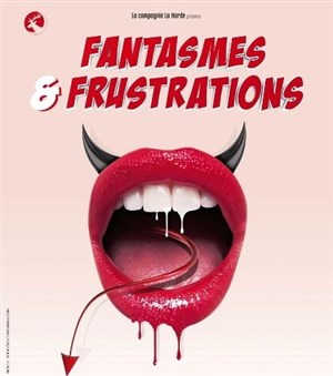 Affiche de Fantasmes et frustations
