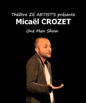 Affiche de Micaël Crozet dans Je pense donc je fuis