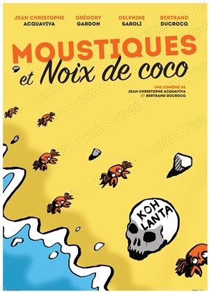 Affiche de Moustiques et noix de coco