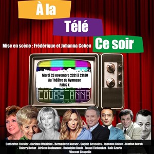 Affiche de A la télé ce soir