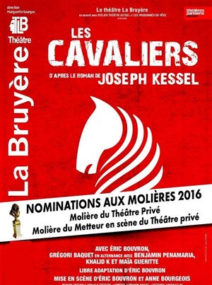 Affiche de Les Cavaliers | avec Grégori Baquet