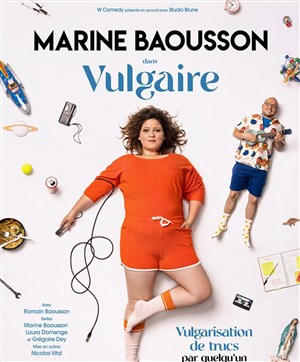 Affiche de Marine Baousson dans Vulgaire