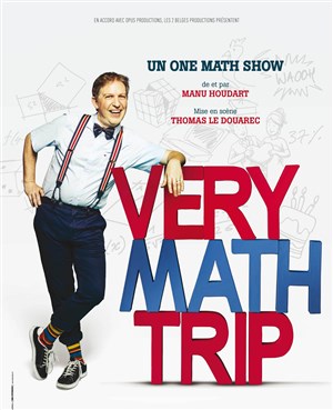 Affiche de Manu Houdart dans Very math trip