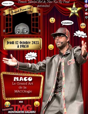 Affiche de Maco : le grand art de la Macologie by Dr Helsé