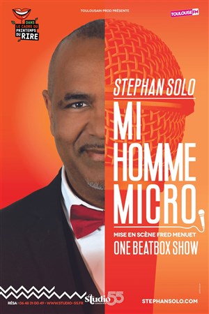 Affiche de Stephan Solo dans Mi-homme, micro