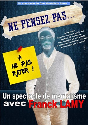 Affiche de Ne pensez pas