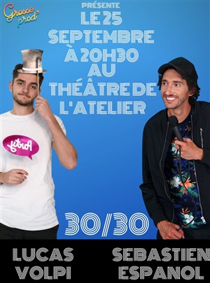 Affiche de Lucas Volpi et Sebastien Espanol se partage une heure !