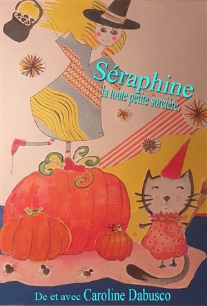 Affiche de Séraphine la toute petite sorcière