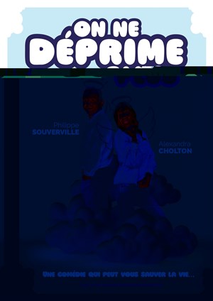 Affiche de On ne déprime plus