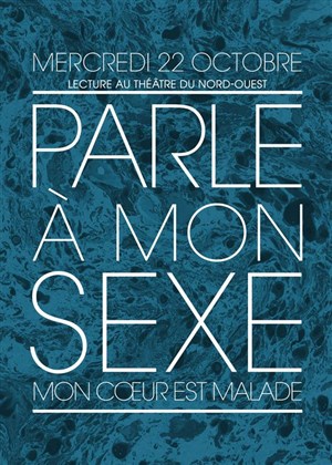 Affiche de Parle à mon sexe