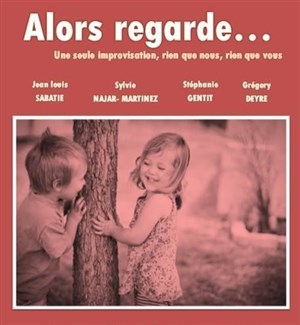 Affiche de Alors regarde...