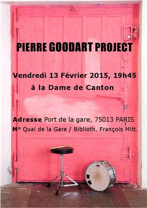 Affiche de Pierre Goodart project