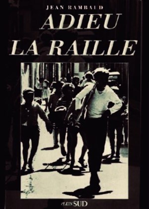 Affiche de Adieu la Raille