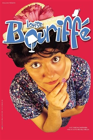 Affiche de Louise Bouriffé dans Les Polyfolie's de Louise Bouriffé