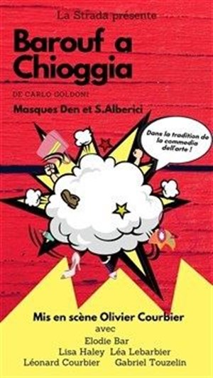 Affiche de Barouf à Chioggia | Déambulation du Théo Théâtre