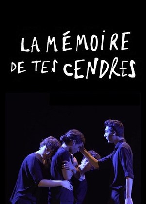Affiche de La mémoire de tes cendres