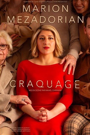 Affiche de Marion Mezadorian dans Craquage