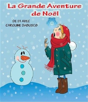 Affiche de La grande aventure de Noël