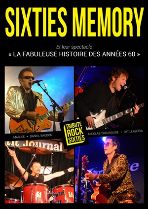 Affiche de Sixties Memory + Mar Del Plata | Soirée Rock Generation