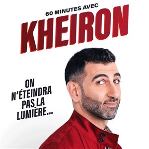 Affiche de Kheiron dans On n'éteindra pas la lumière