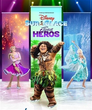 Affiche de Disney sur Glace : Tous Héros | Lyon