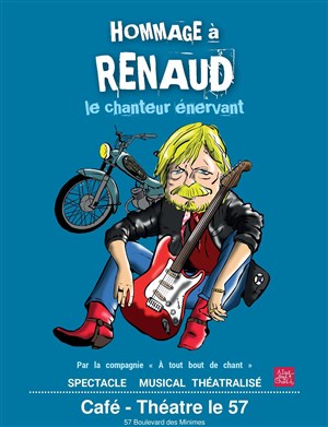 Affiche de Hommage à Renaud : le chanteur énervant !