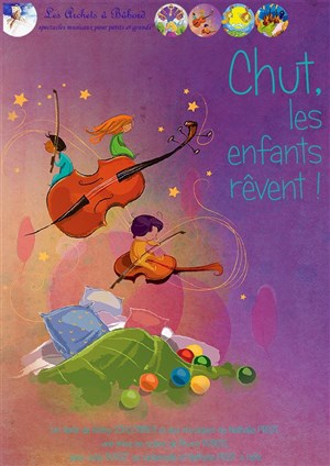 Affiche de Chut, les enfants rêvent !