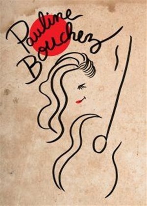 Affiche de Pauline Bouchez