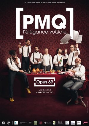 Affiche de PMQ, l'élégance voQale : Opus 69