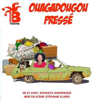 Affiche de Roukiata Ouedraougo dans Ouagadougou Pressé
