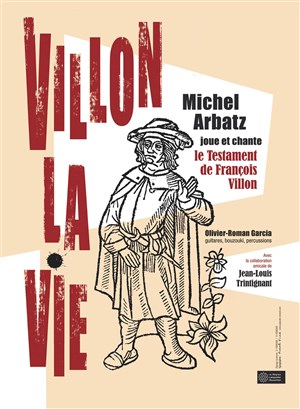 Affiche de Villon la vie
