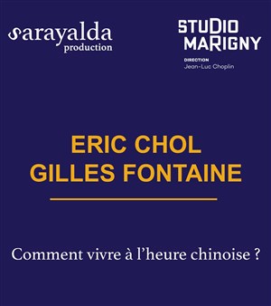 Affiche de Comment vivre à l'heure chinoise ? | par Éric Chol et Gilles Fontaine