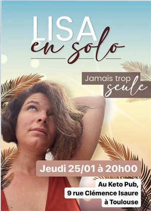 Affiche de Spectacle humour musical et interactif : Lisa En Solo