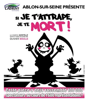 Affiche de Si je t'attrape, je te mort !