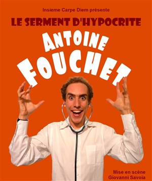 Affiche de Antoine Fouchet dans Le serment d'hypocrite