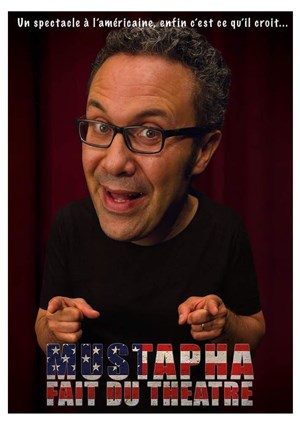 Affiche de Mustapha fait du théâtre