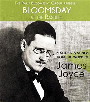 Affiche de Bloomsday at the Bastille - Readings and Songs from James Joyce's work