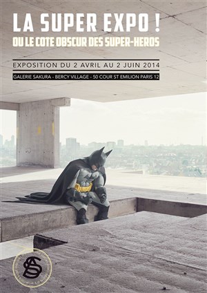 Affiche de La super expo ! ou le côté obscur des super-héros