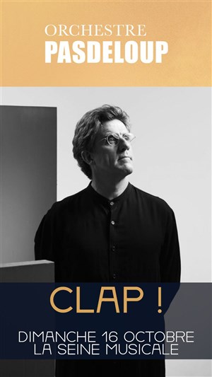 Affiche de Clap ! Orchestre Pasdeloup