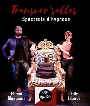 Affiche de Transver'salles : Spectacle d'hypnose