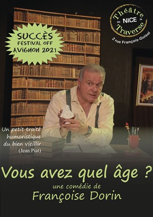Affiche de Vous avez quel âge ?