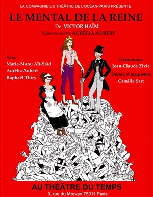 Affiche de Le Mental de la reine