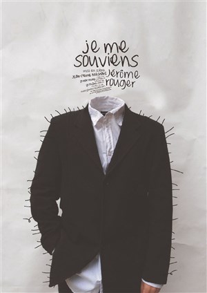 Affiche de Jérôme Rouger dans Je me souviens