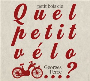 Affiche de Quel petit vélo... ?