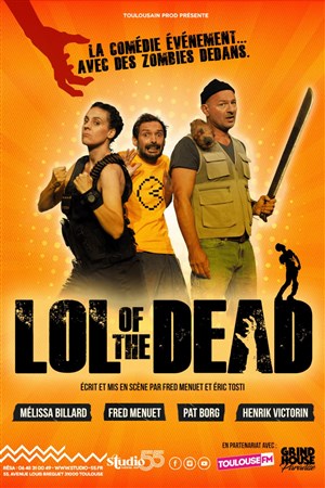 Affiche de Lol of the Dead