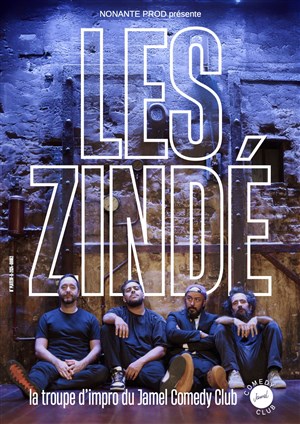 Affiche de Les Zindé : La troupe d'impro du Jamel Comedy Club