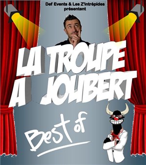 Affiche de La Troupe à Joubert | Best of