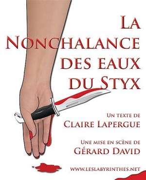 Affiche de La Nonchalance des Eaux du Styx